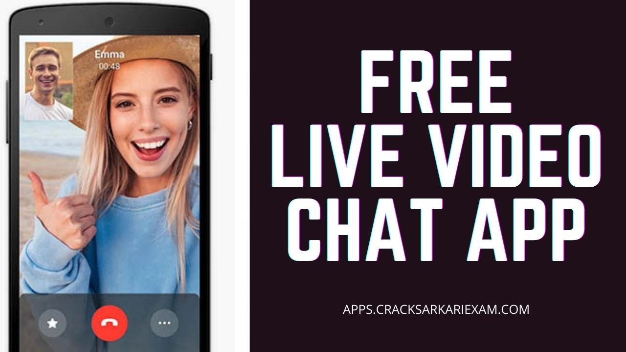Free Live Video Chat App For Android