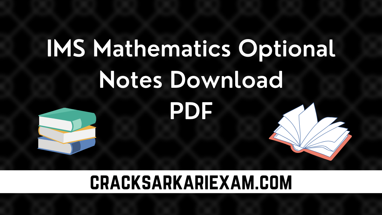 IMS Mathematics Optional Notes PDF
