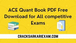 ACE Quant Book PDF Free Download for All competitive Exams