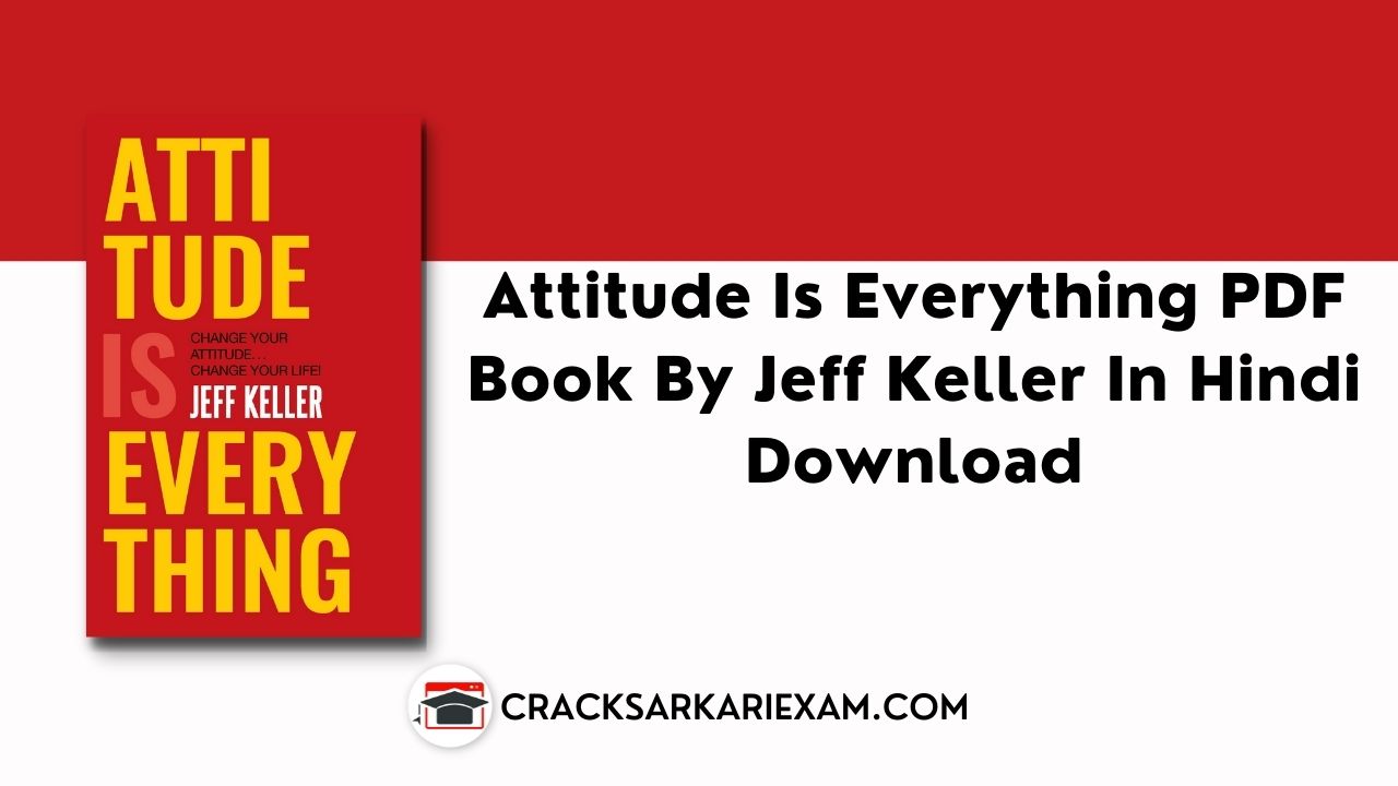 Attitude Is Everything PDF Book By Jeff Keller In Hindi Download