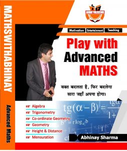 Play With Advanced Maths By Abhinay Sharma PDF