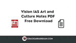 Vision IAS Art and Culture Notes PDF Free Download