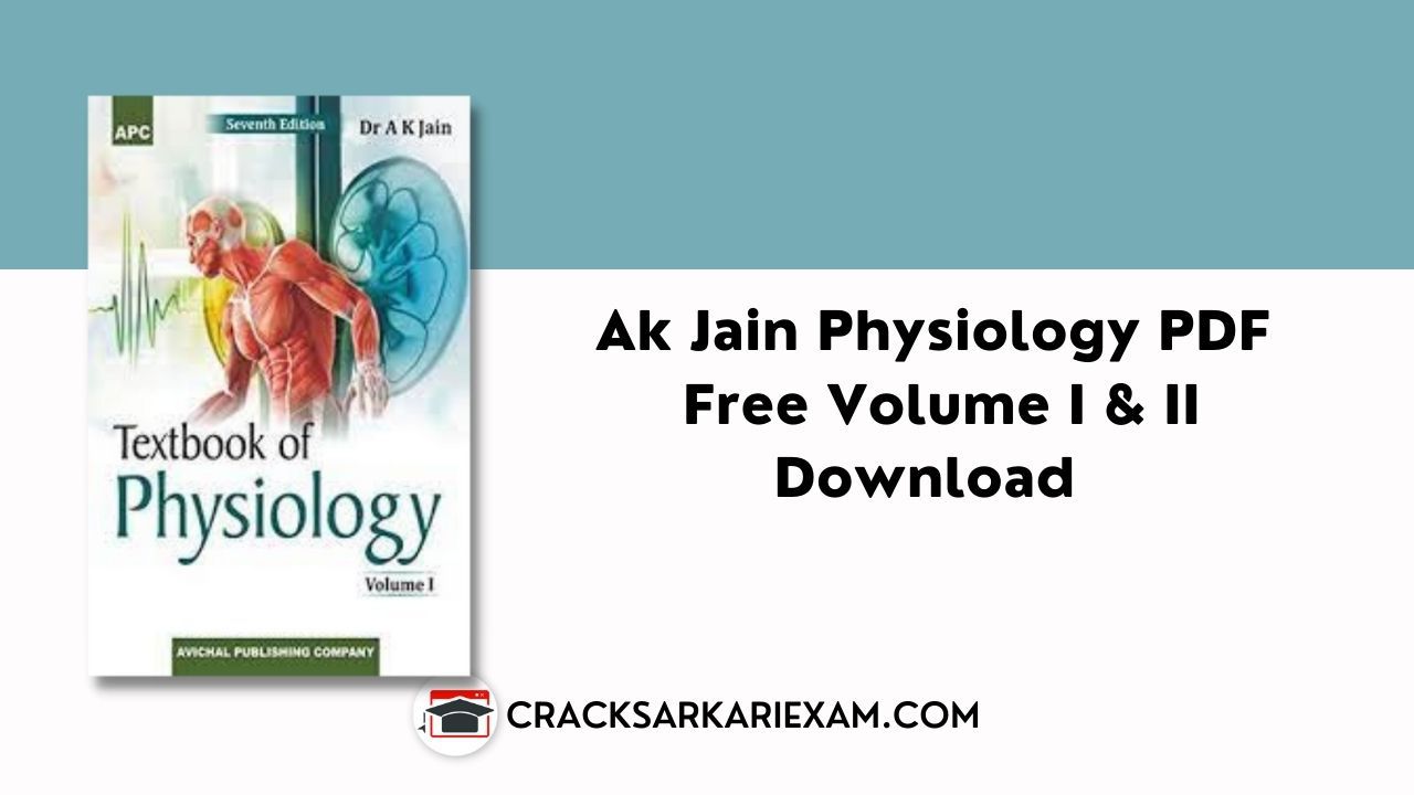 Ak Jain Physiology PDF Free Download Volume I & II