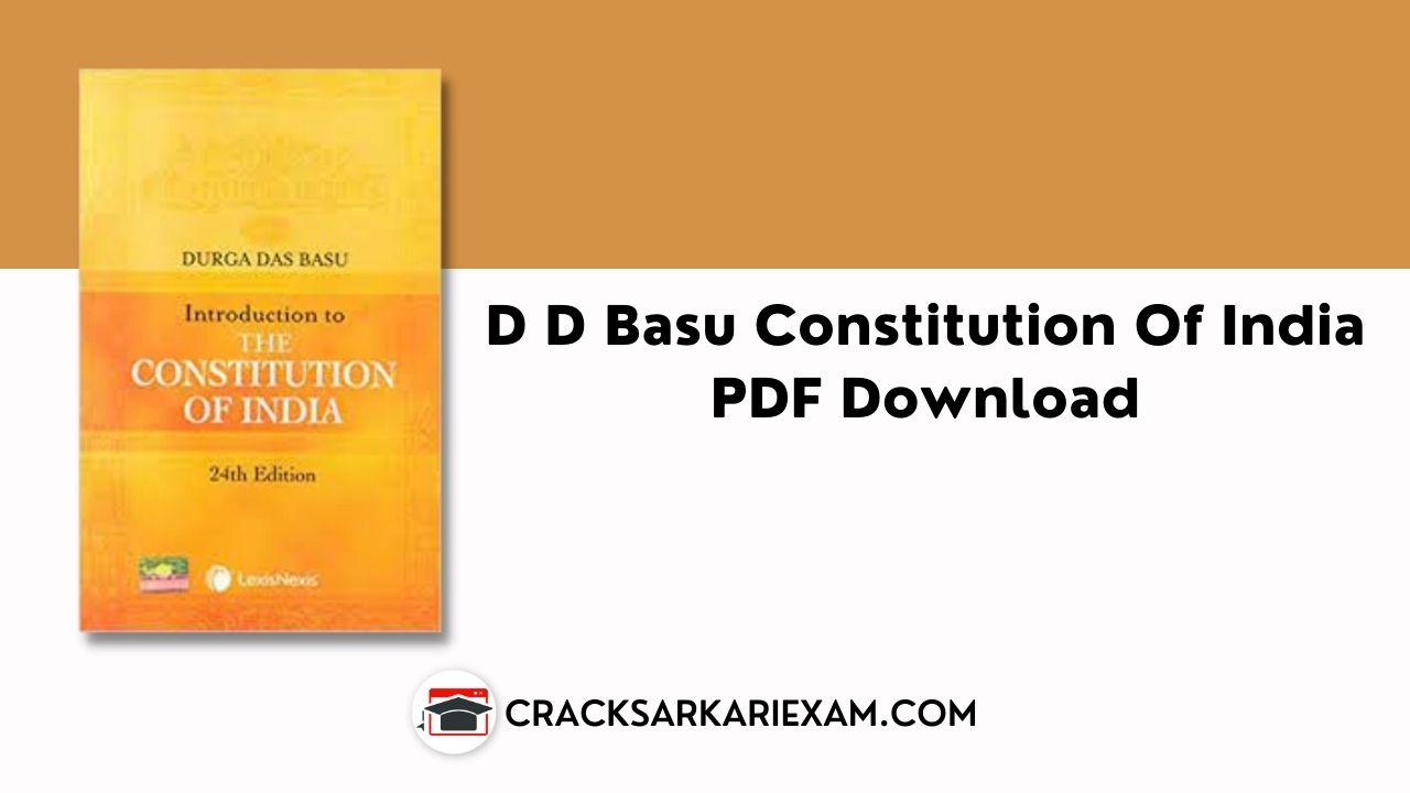 D D Basu Constitution Of India PDF Download