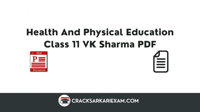 Health And Physical Education Class 11 VK Sharma PDF