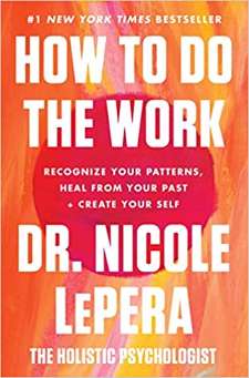 How to Do the Work PDF By Nicole Lepera