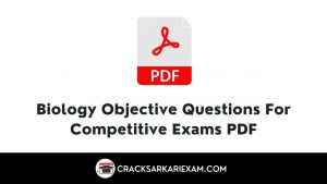 Biology Objective Questions For Competitive Exams PDF