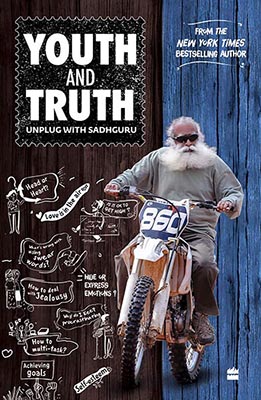 Youth and Truth Unplug with Sadhguru Book PDF