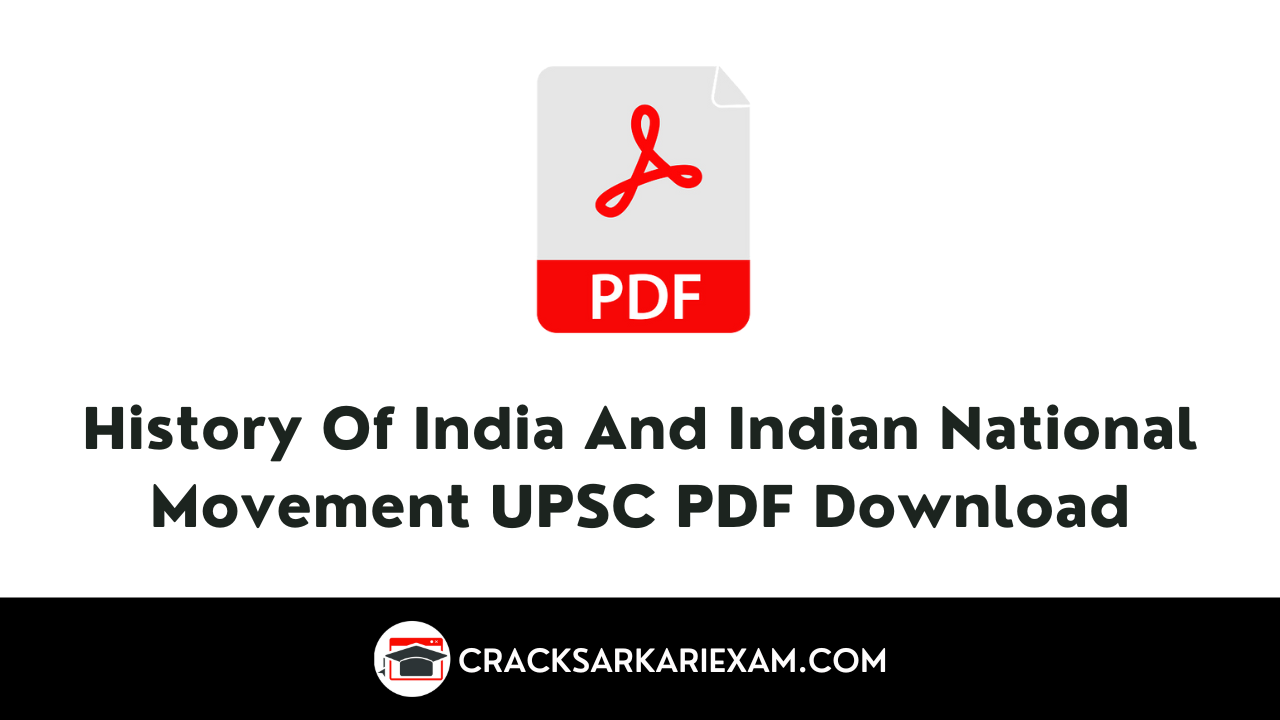 History Of India And Indian National Movement UPSC PDF