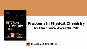 Problems in Physical Chemistry by Narendra Awasthi PDF Download