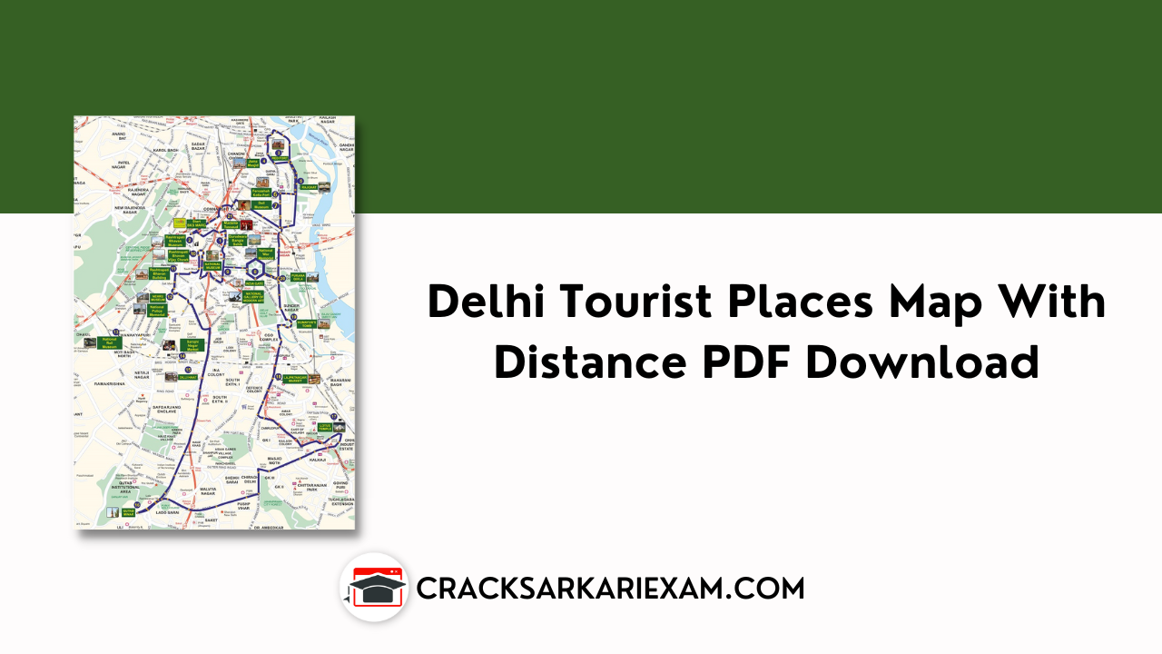 Delhi Tourist Places Map With Distance PDF Download