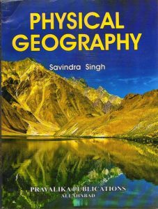 Physical Geography By Savindra Singh PDF
