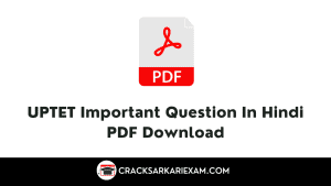 UPTET Important Question In Hindi PDF Download