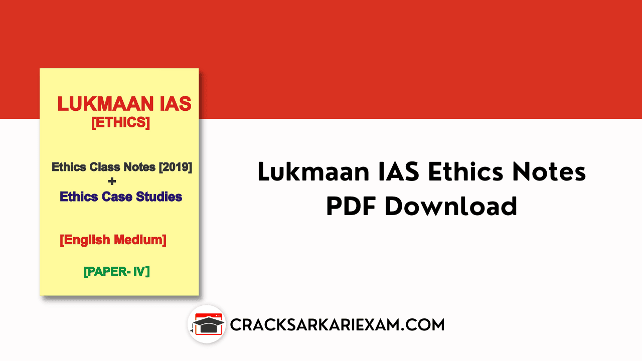 Lukmaan IAS Ethics Notes PDF Download