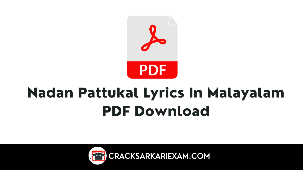 Nadan Pattukal Lyrics In Malayalam PDF Download